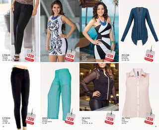 3938
$229PC6116011
LT6610
Pantalón
10 Negro
CH, ME, GR, XG
$229PC2716067
LT5010
Pantalón
10 Negro
CH, ME, GR
$239PC4016711
VB4310
Vestido
10 Negro
ME, GR
$239PC5116753
AF4210
Blusa
10 Negro
32, 34, 36, 38, 40
$229PC0216007
VI0901
Vestido
01 Blanco
GR, XG
$239PC6616725
LR4524
Pantalón
24 Verde Menta
CH, ME
$239PC1816707
ZF1240
Ensamble
40 Petroleo
CH, ME, GR
$239PC7516735
AL7314
Blusa
14 Salmón
GR, XG
 