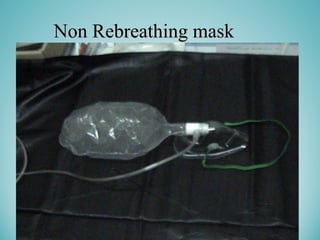 Non Rebreathing maskNon Rebreathing mask
 