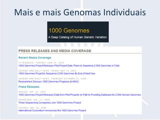Mais e maisGenomasIndividuais