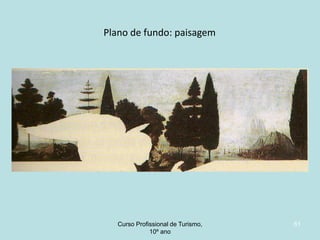 Plano de fundo: paisagem

Curso Profissional de Turismo,
HCA, Módulo 5

61

 