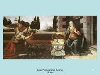 Curso Profissional de Turismo,
HCA, Módulo 5

64

 