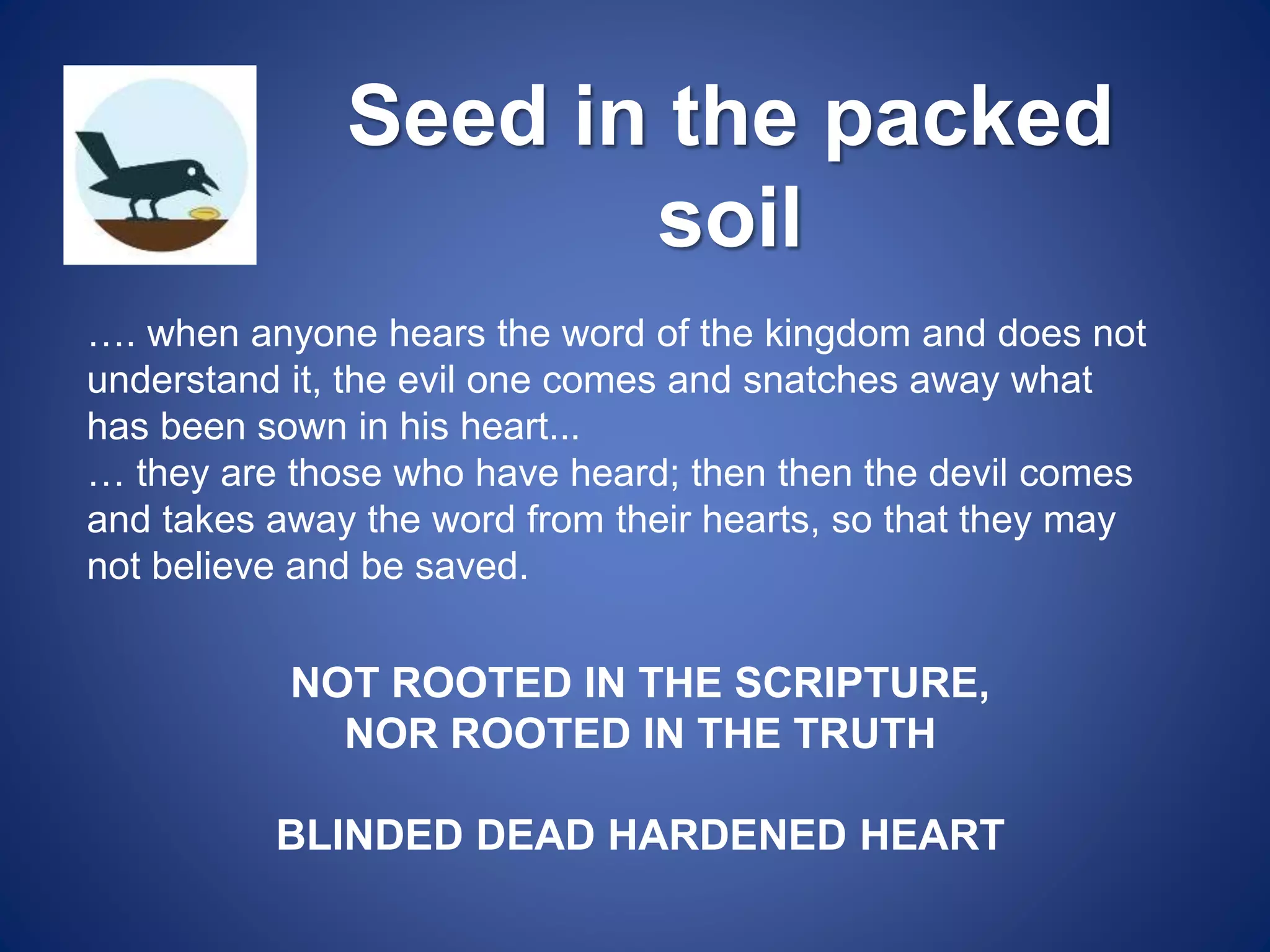 Not Rooted Parables of the Kingdom: The Sower | PPTX