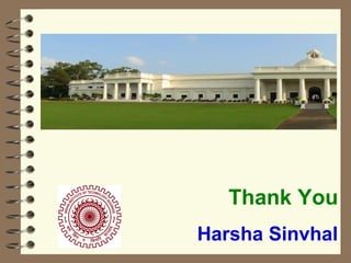 Thank You   Harsha Sinvhal 