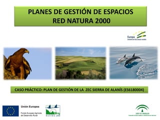 Presentación Planes de Gestión de Espacios Red Natura 2000. Jornadas …