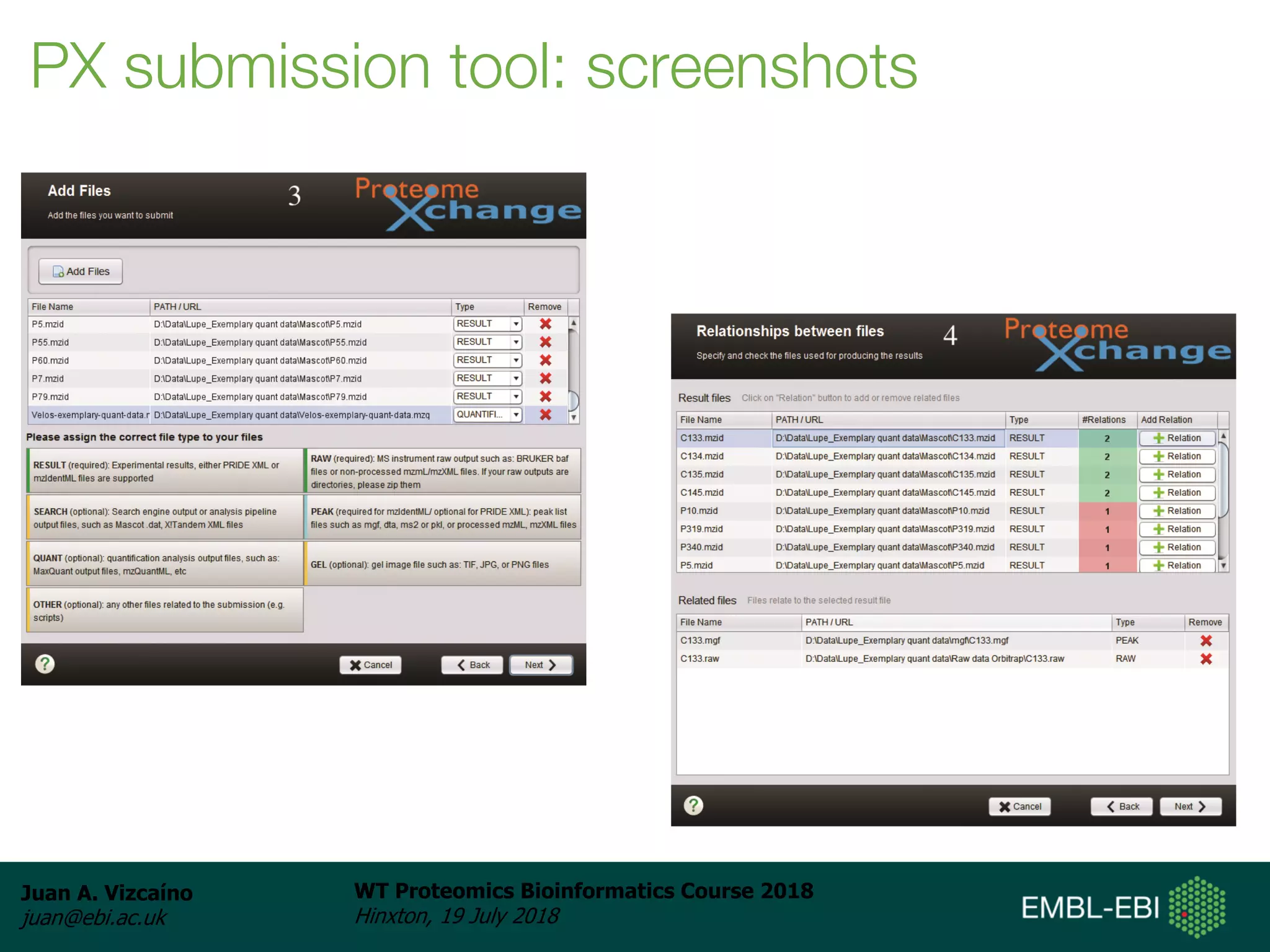 Juan A. Vizcaíno
juan@ebi.ac.uk
WT Proteomics Bioinformatics Course 2018
Hinxton, 19 July 2018
PX submission tool: screenshots
 