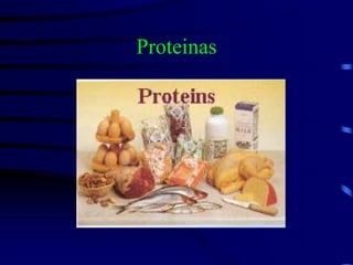 Proteinas
 