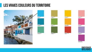 LES VRAIES COULEURS DU TERRITOIRE
 