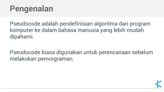 Algoritma Dan Struktur Data Pseudocode Algoritma Dan Struktur Data Pseudocode
