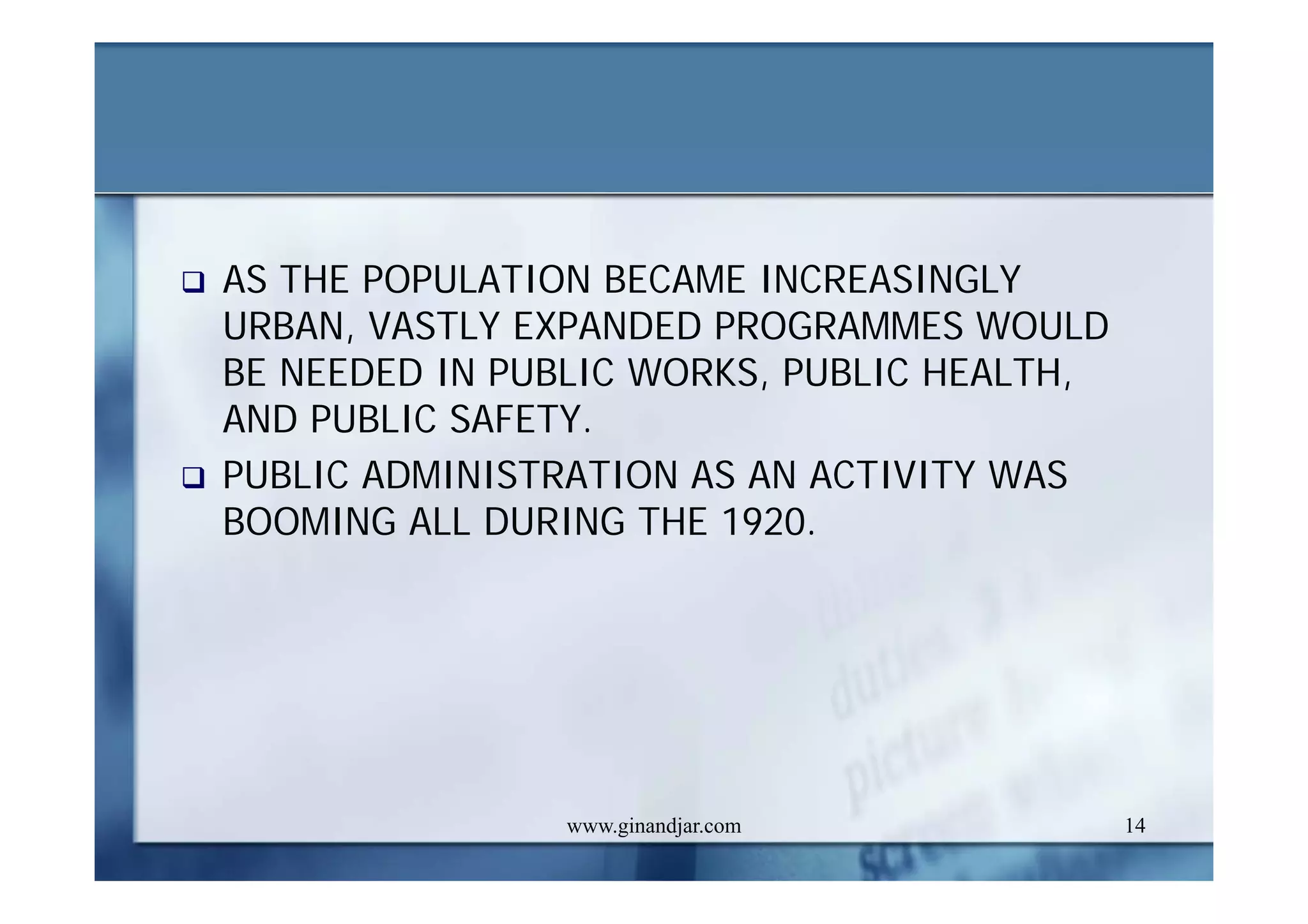 PUBLIC ADMINISTRATION AS A DEVELOPING DISCIPLINE