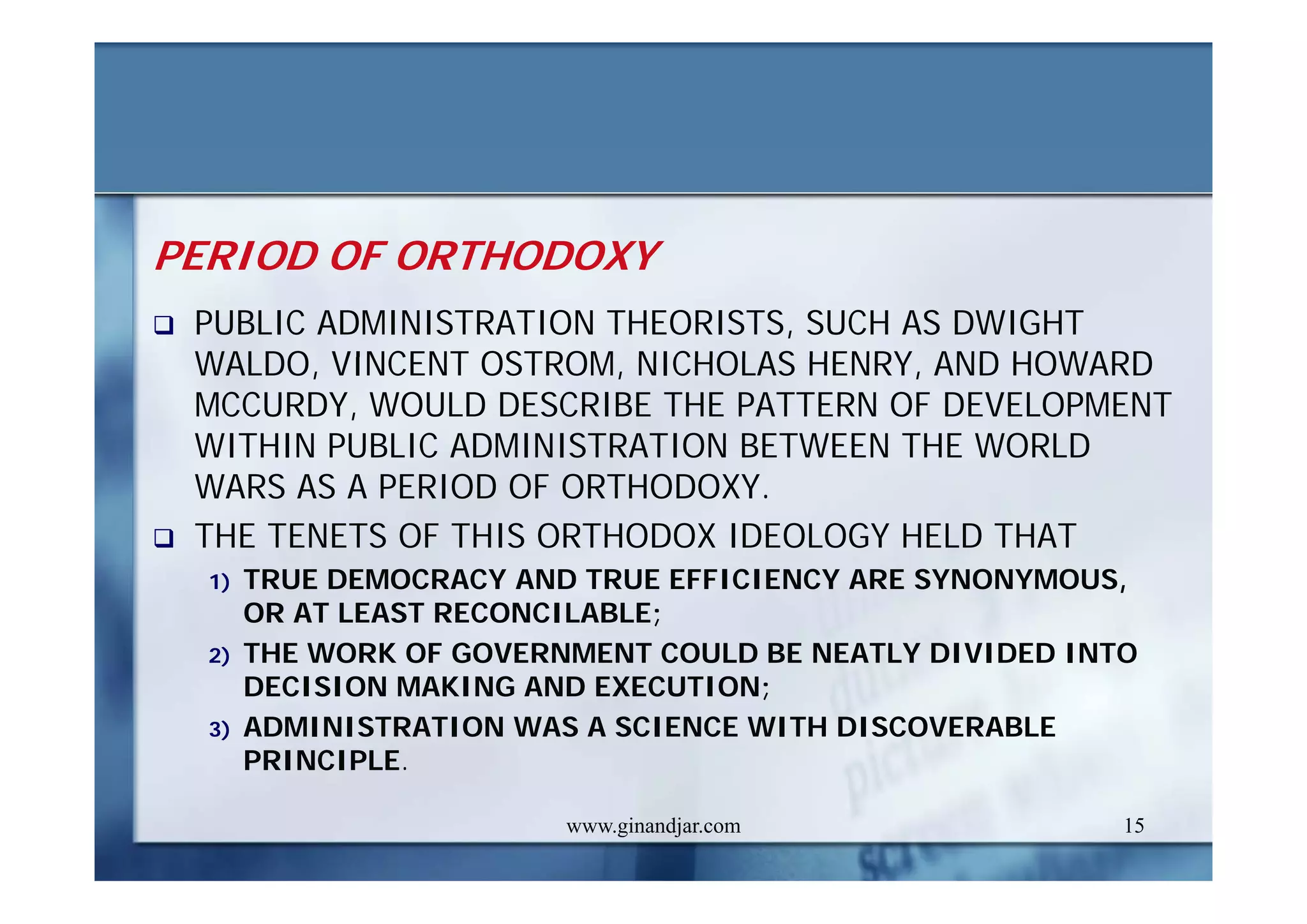 PUBLIC ADMINISTRATION AS A DEVELOPING DISCIPLINE