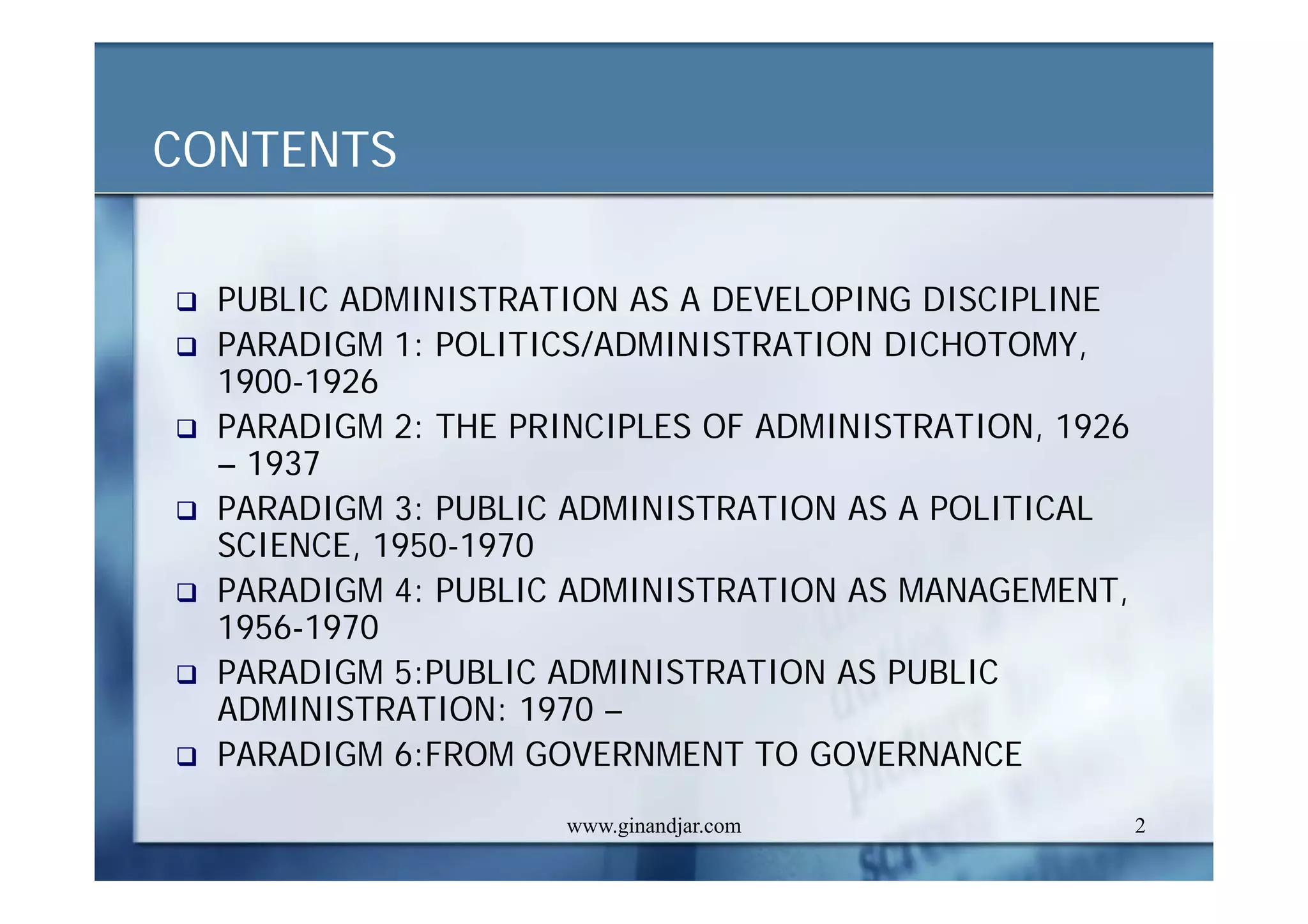 PUBLIC ADMINISTRATION AS A DEVELOPING DISCIPLINE