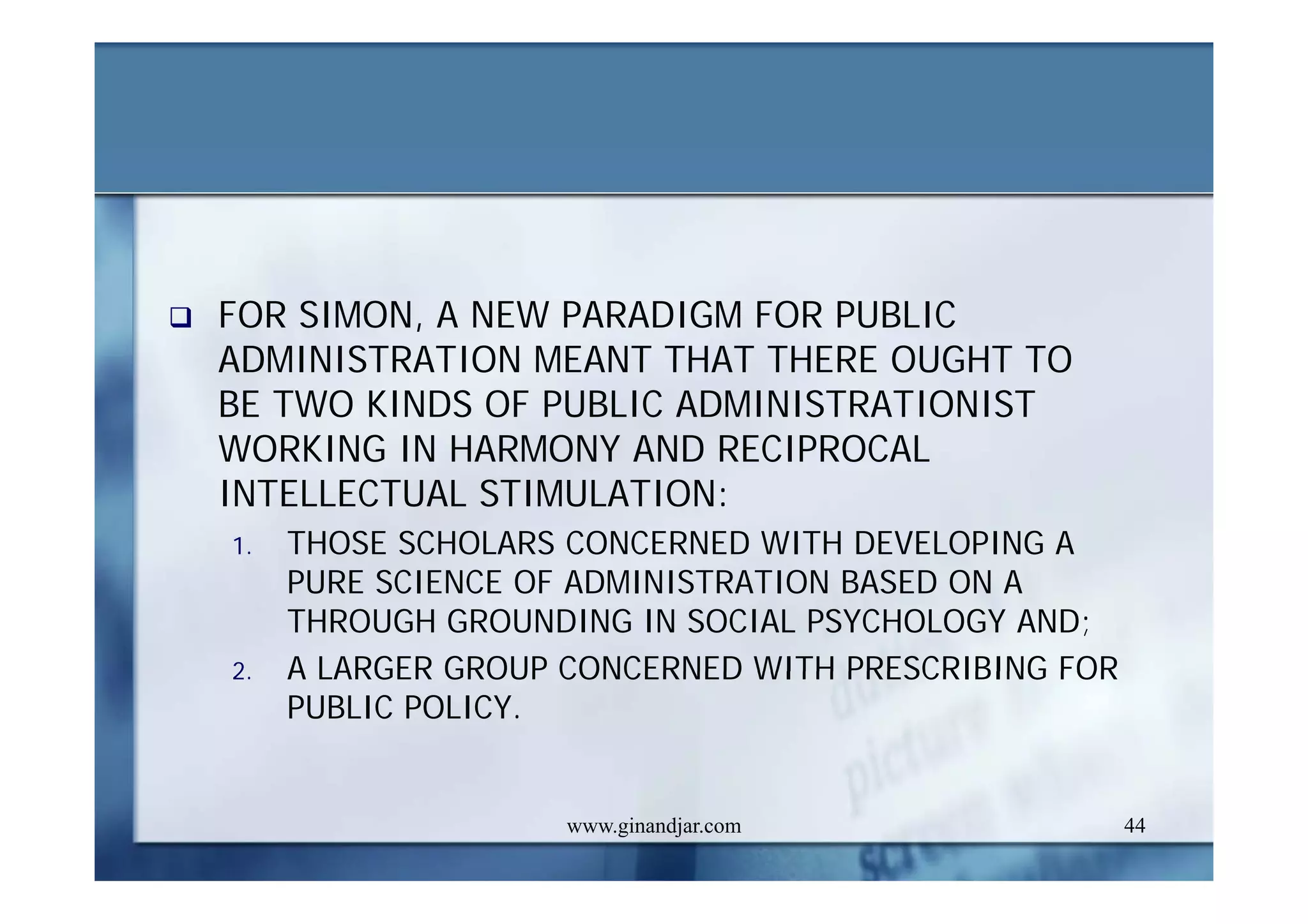 PUBLIC ADMINISTRATION AS A DEVELOPING DISCIPLINE