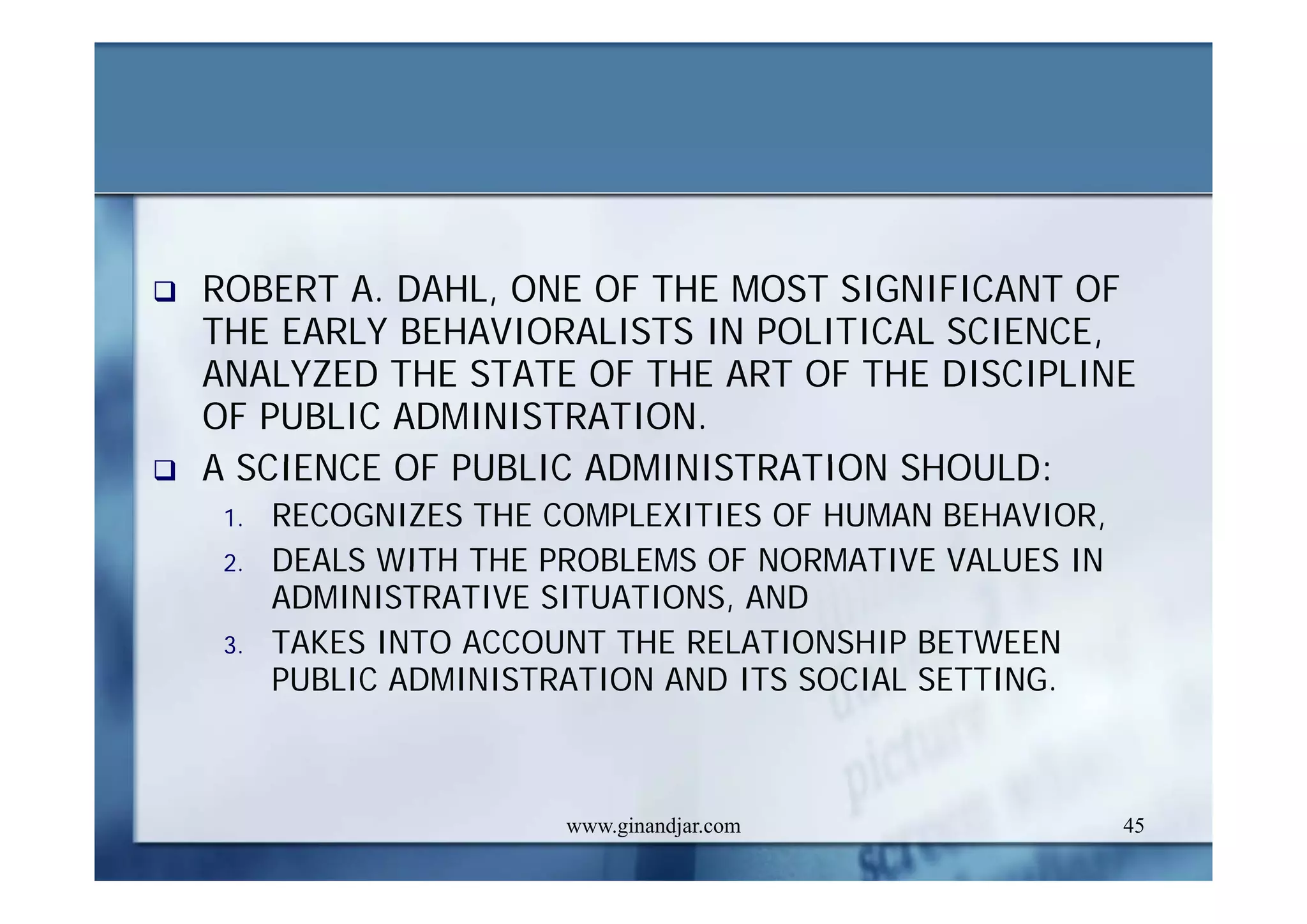 PUBLIC ADMINISTRATION AS A DEVELOPING DISCIPLINE