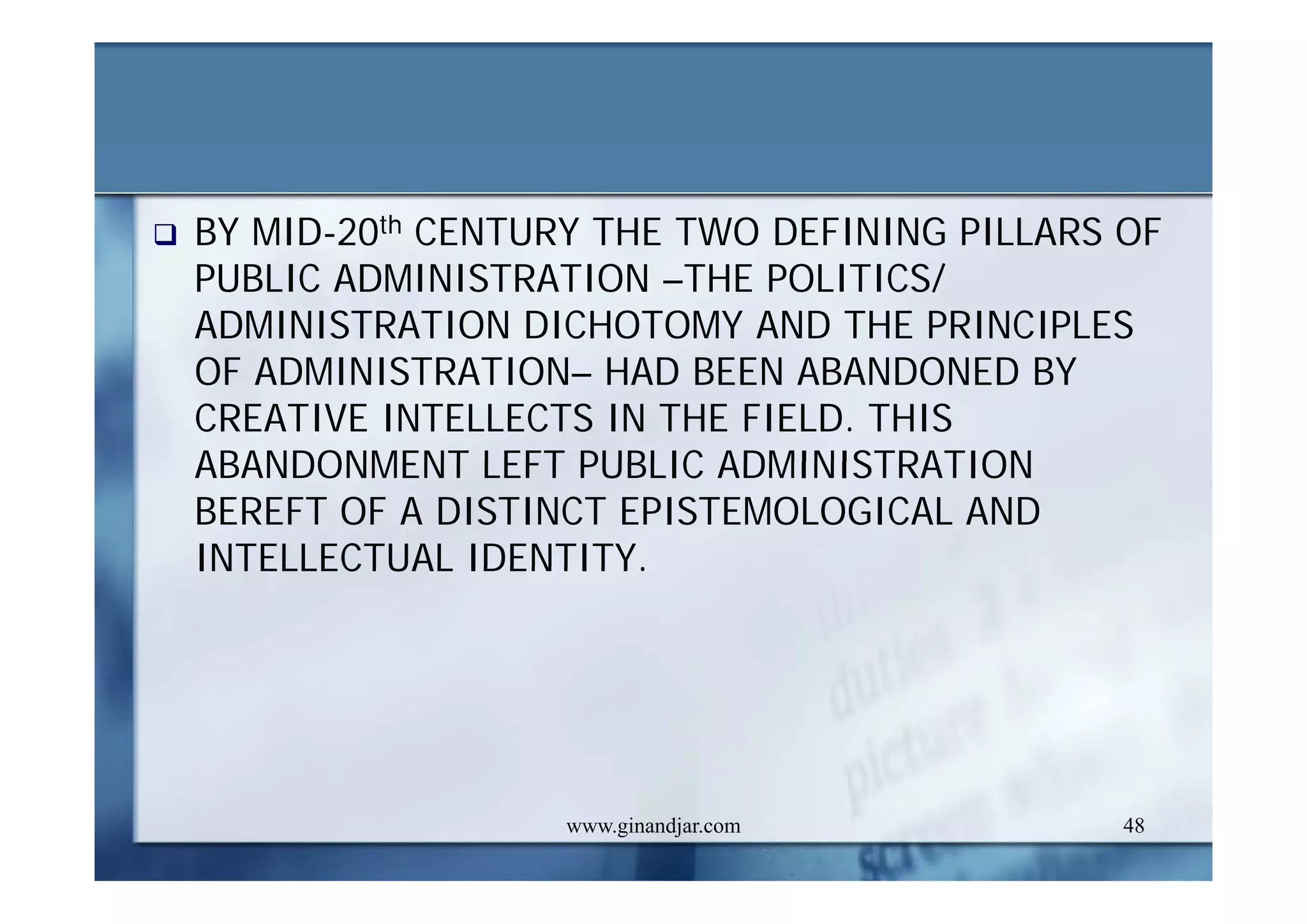 PUBLIC ADMINISTRATION AS A DEVELOPING DISCIPLINE