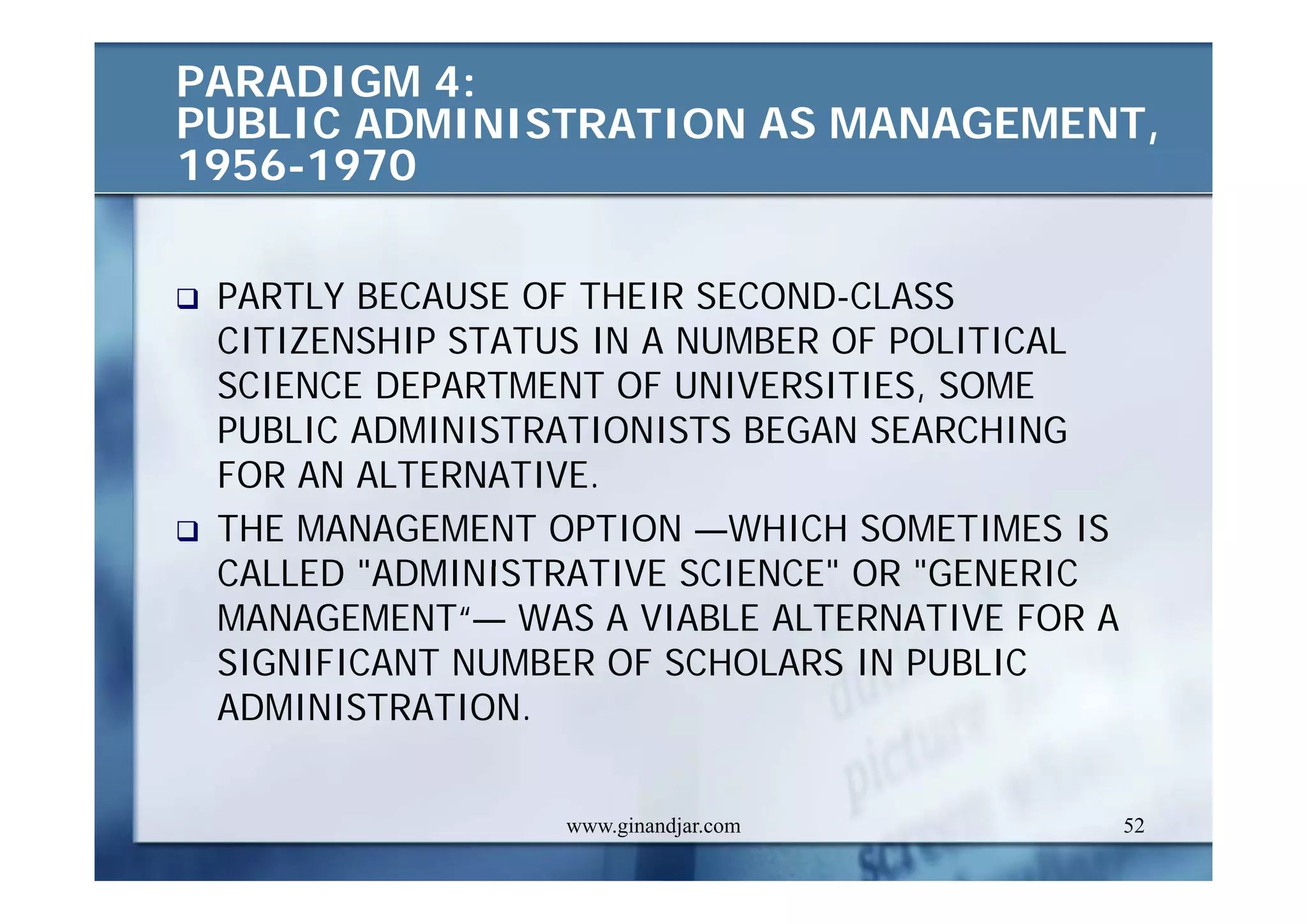 PUBLIC ADMINISTRATION AS A DEVELOPING DISCIPLINE