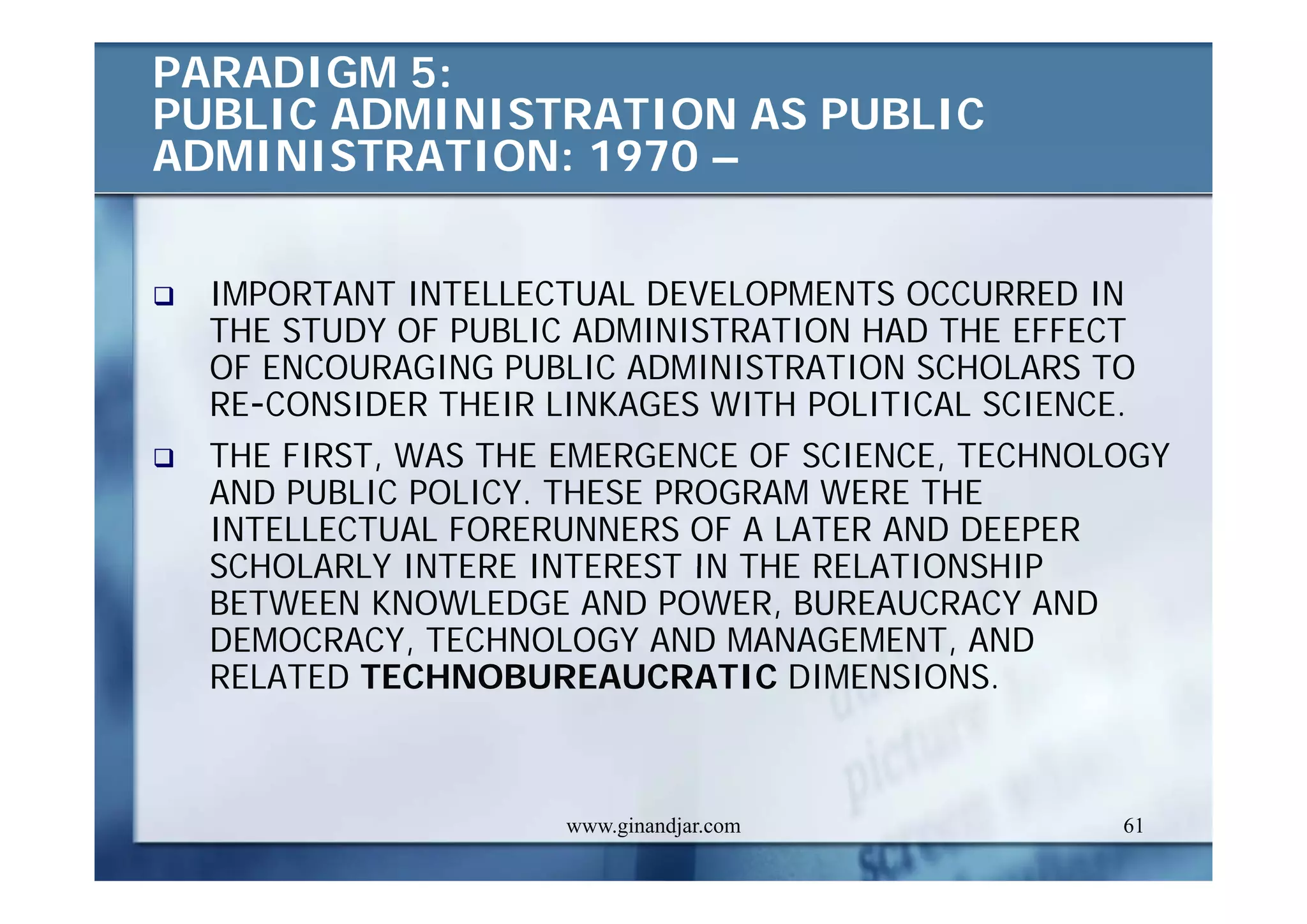 PUBLIC ADMINISTRATION AS A DEVELOPING DISCIPLINE