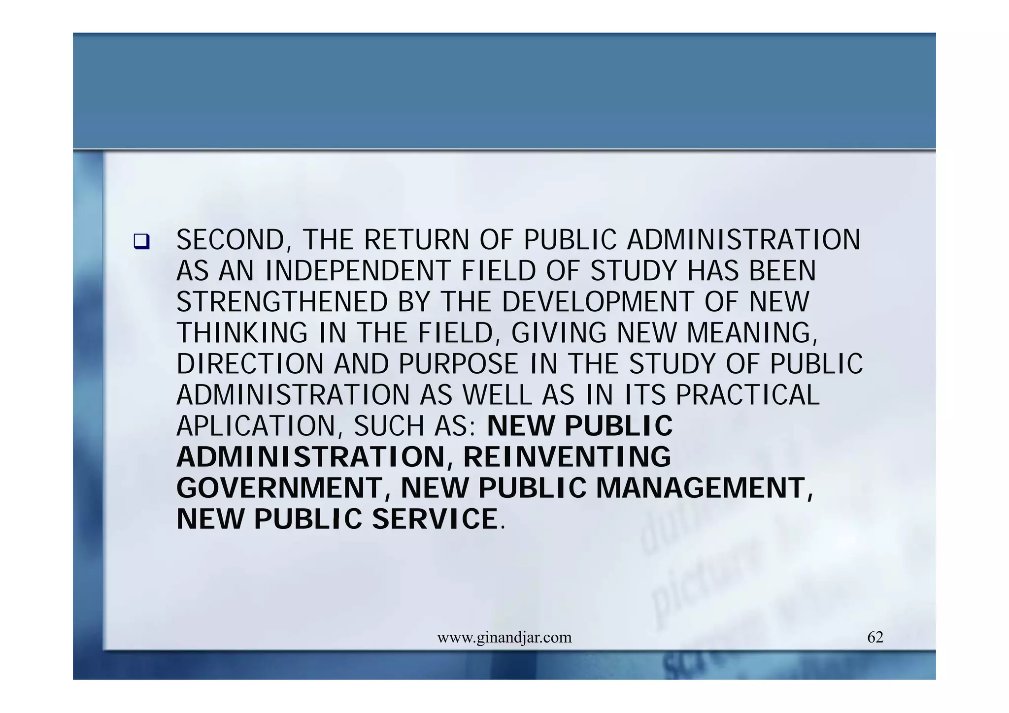 PUBLIC ADMINISTRATION AS A DEVELOPING DISCIPLINE