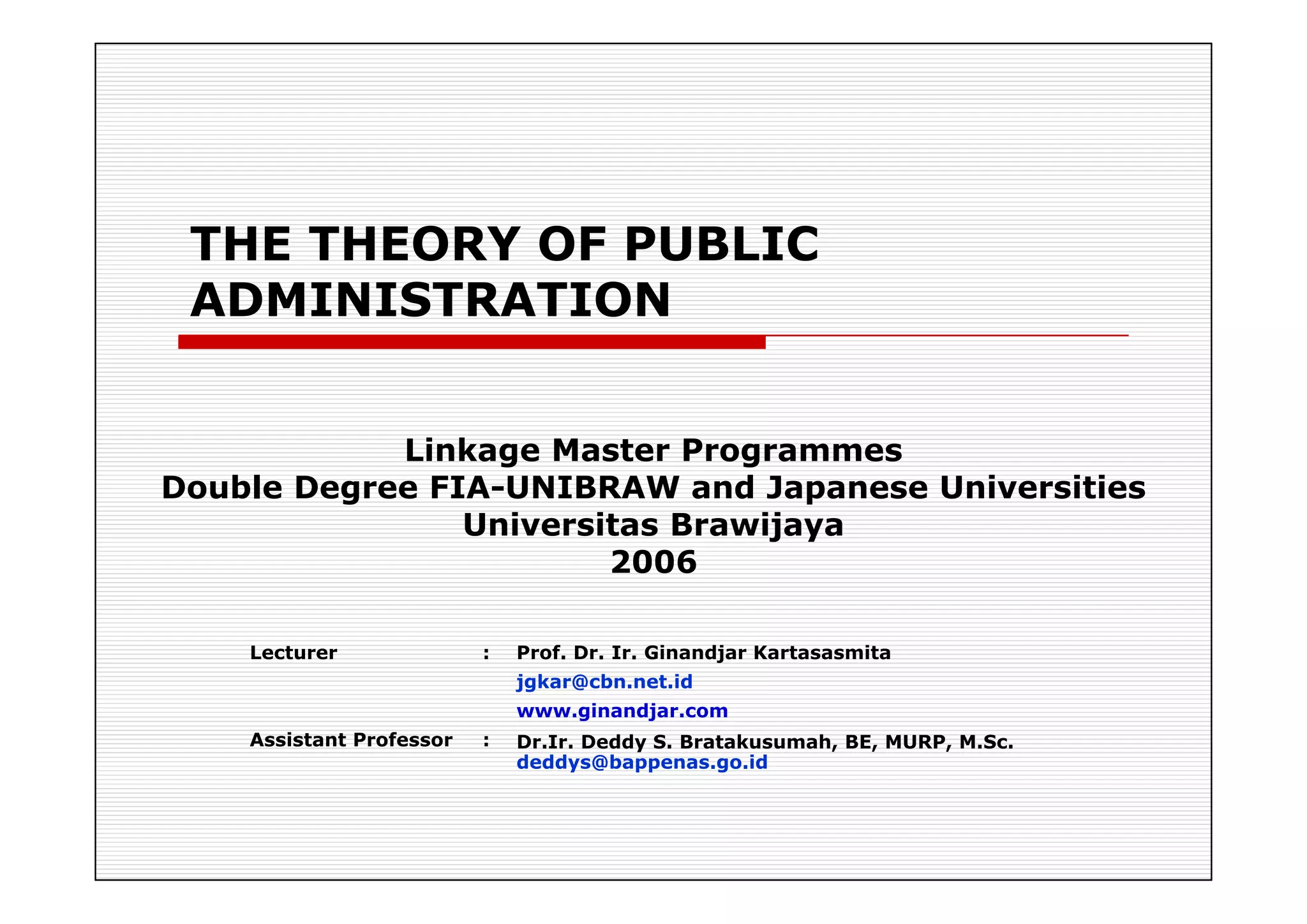 PUBLIC ADMINISTRATION AS A DEVELOPING DISCIPLINE
