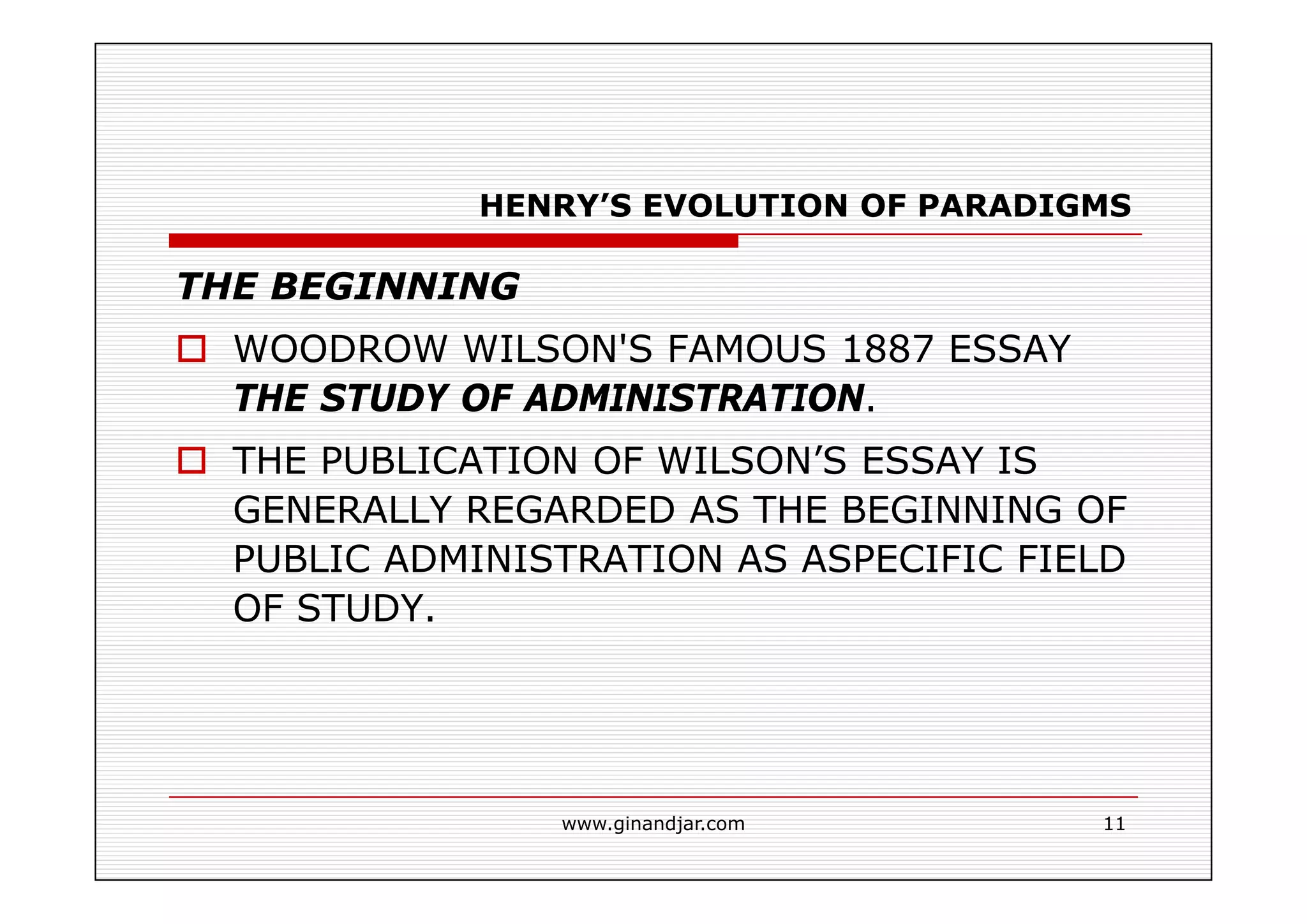 PUBLIC ADMINISTRATION AS A DEVELOPING DISCIPLINE