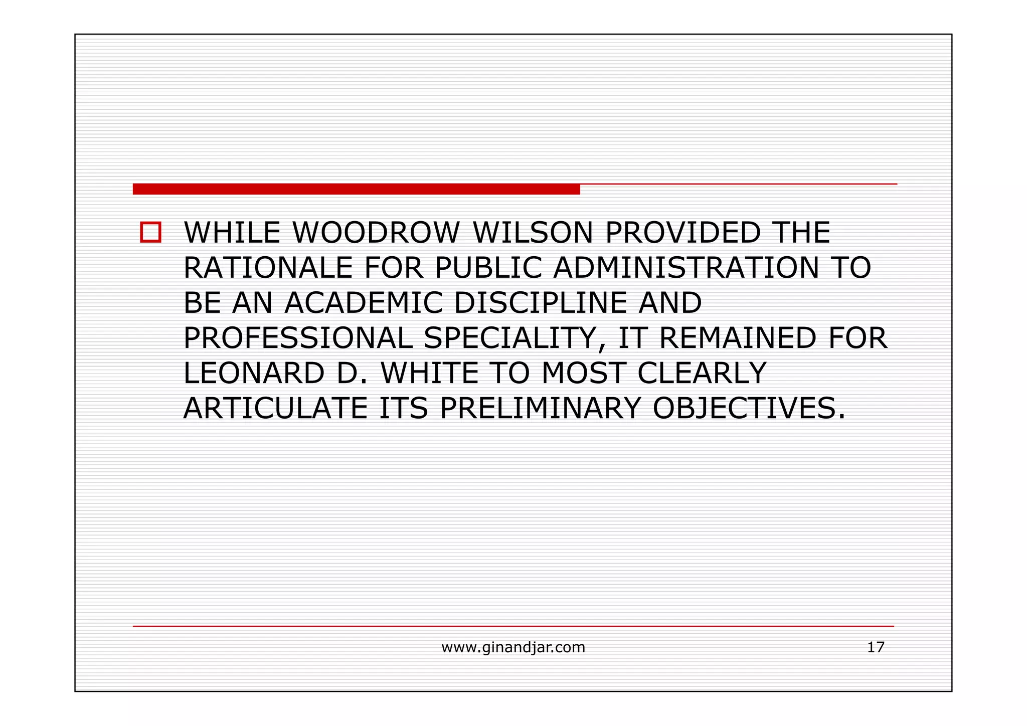 PUBLIC ADMINISTRATION AS A DEVELOPING DISCIPLINE