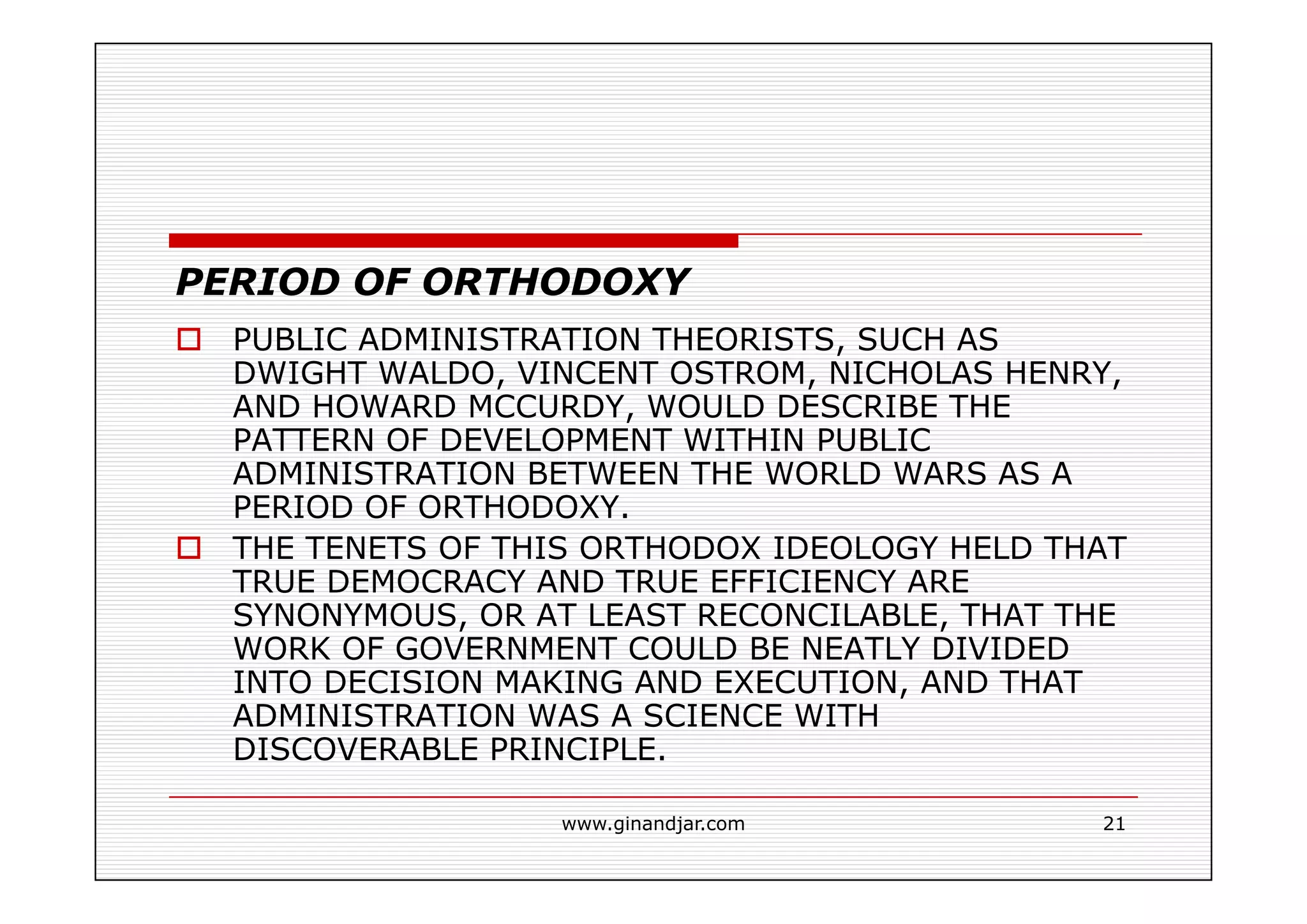 PUBLIC ADMINISTRATION AS A DEVELOPING DISCIPLINE