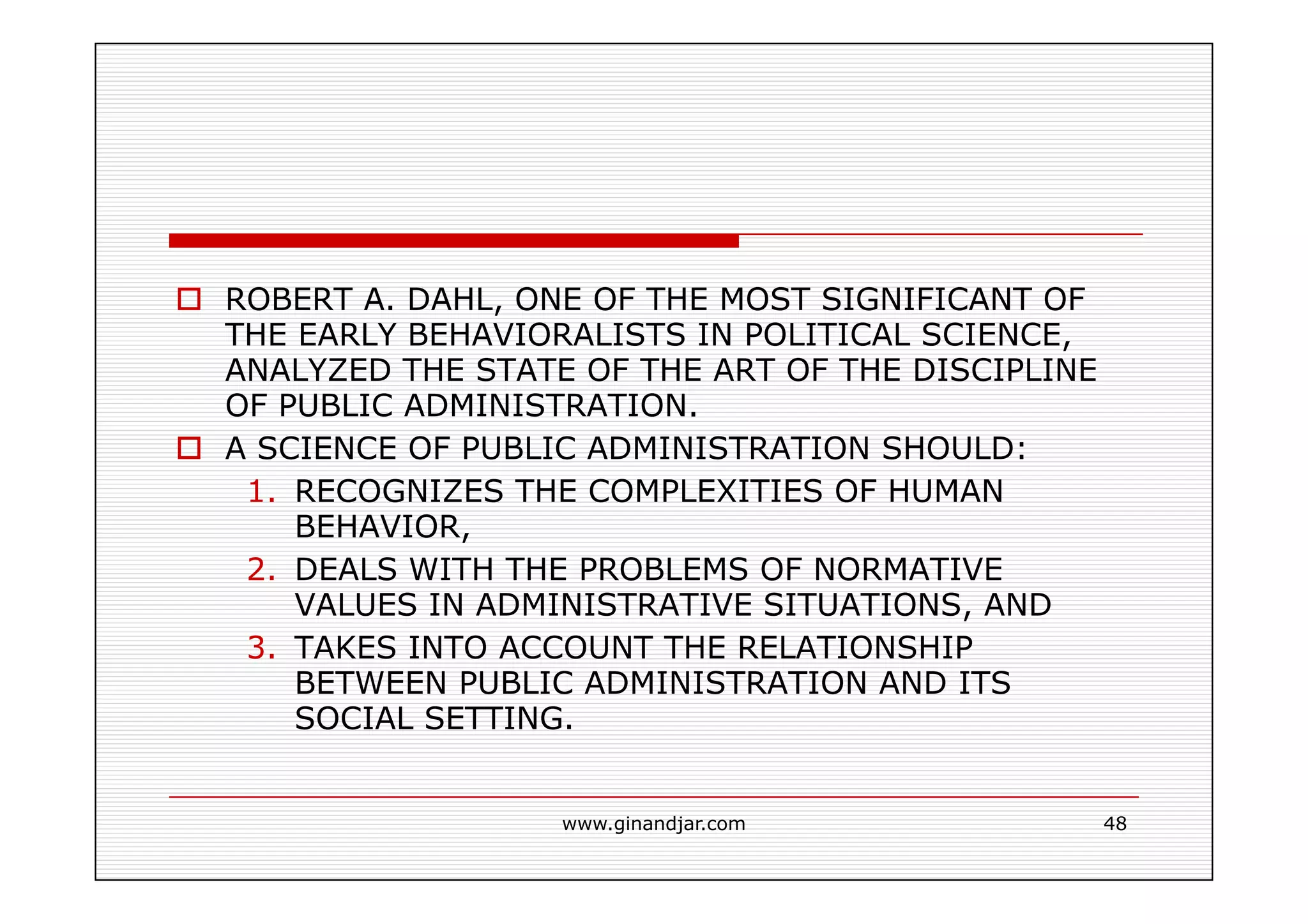 PUBLIC ADMINISTRATION AS A DEVELOPING DISCIPLINE