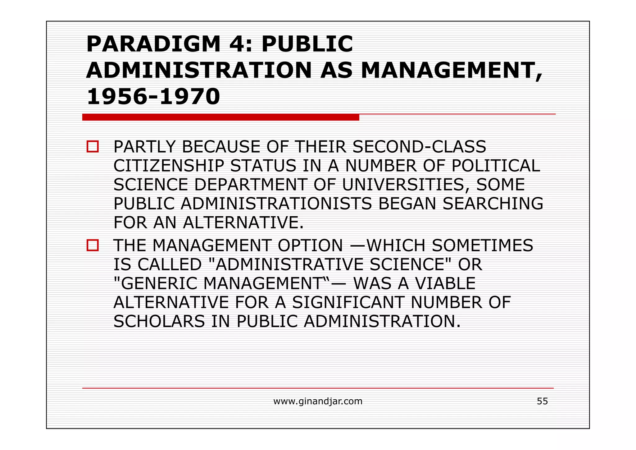 PUBLIC ADMINISTRATION AS A DEVELOPING DISCIPLINE