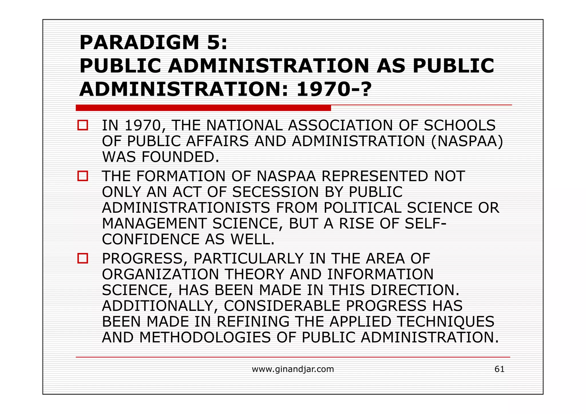 PUBLIC ADMINISTRATION AS A DEVELOPING DISCIPLINE