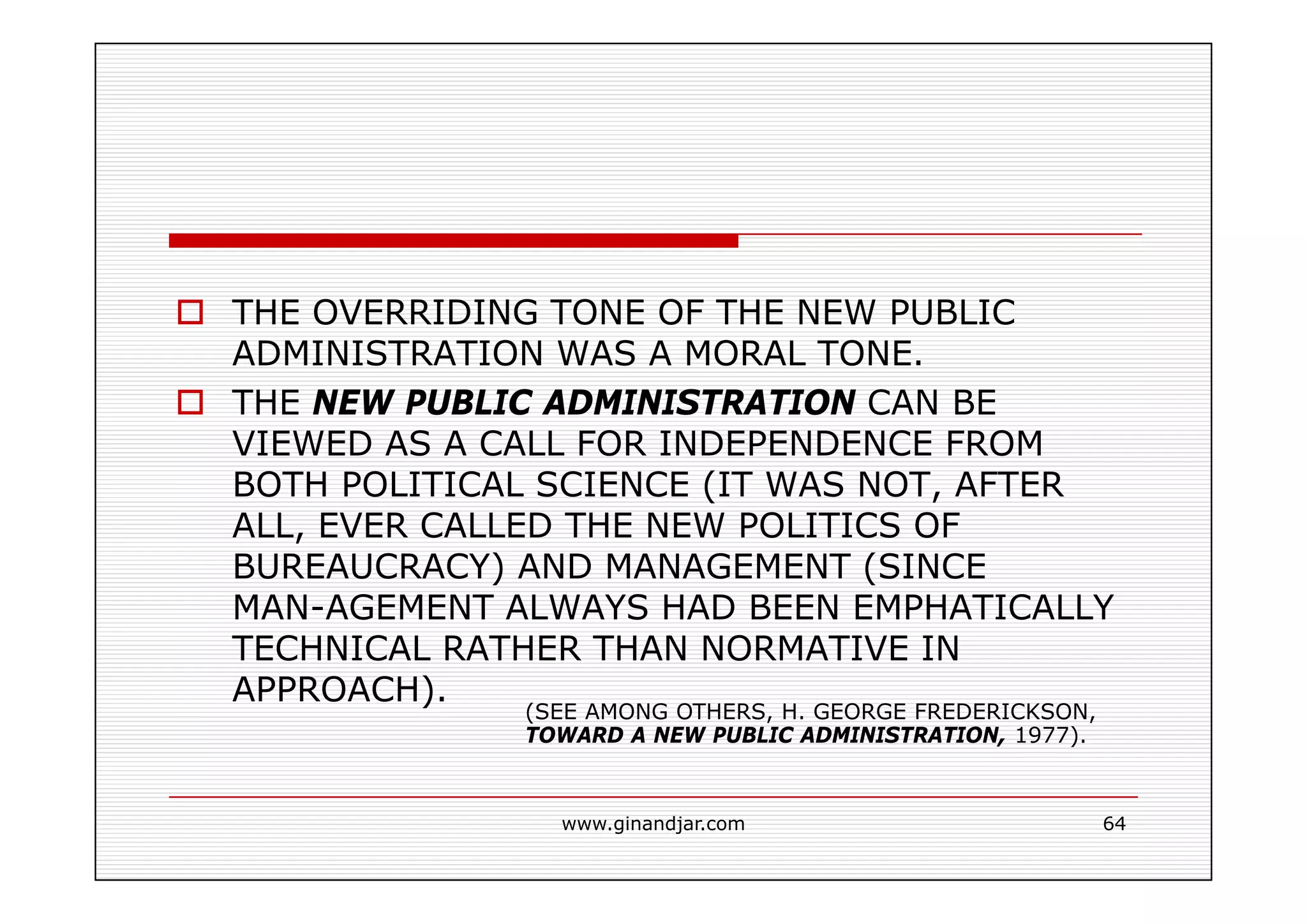 PUBLIC ADMINISTRATION AS A DEVELOPING DISCIPLINE