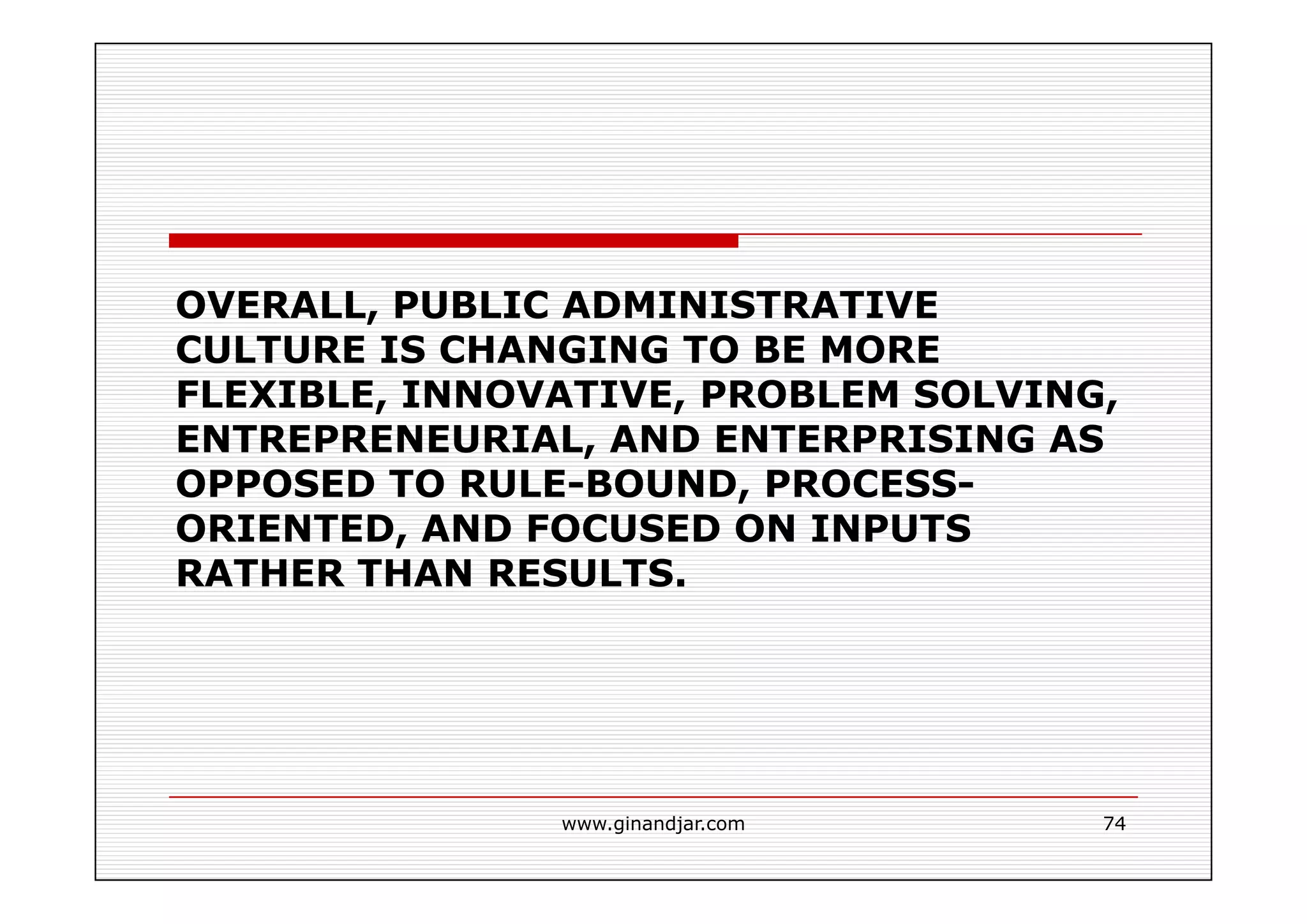 PUBLIC ADMINISTRATION AS A DEVELOPING DISCIPLINE