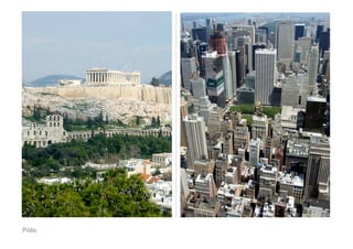 Pólis
 