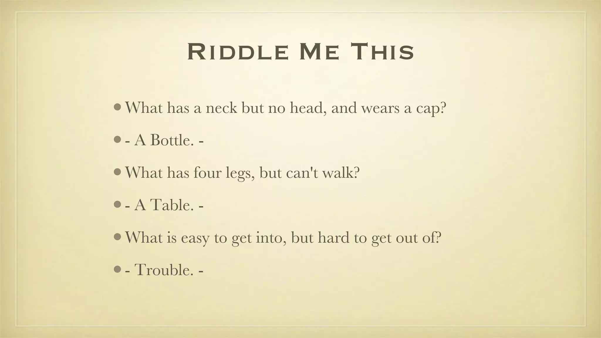 02 Riddlemethisbeerparty | PPT