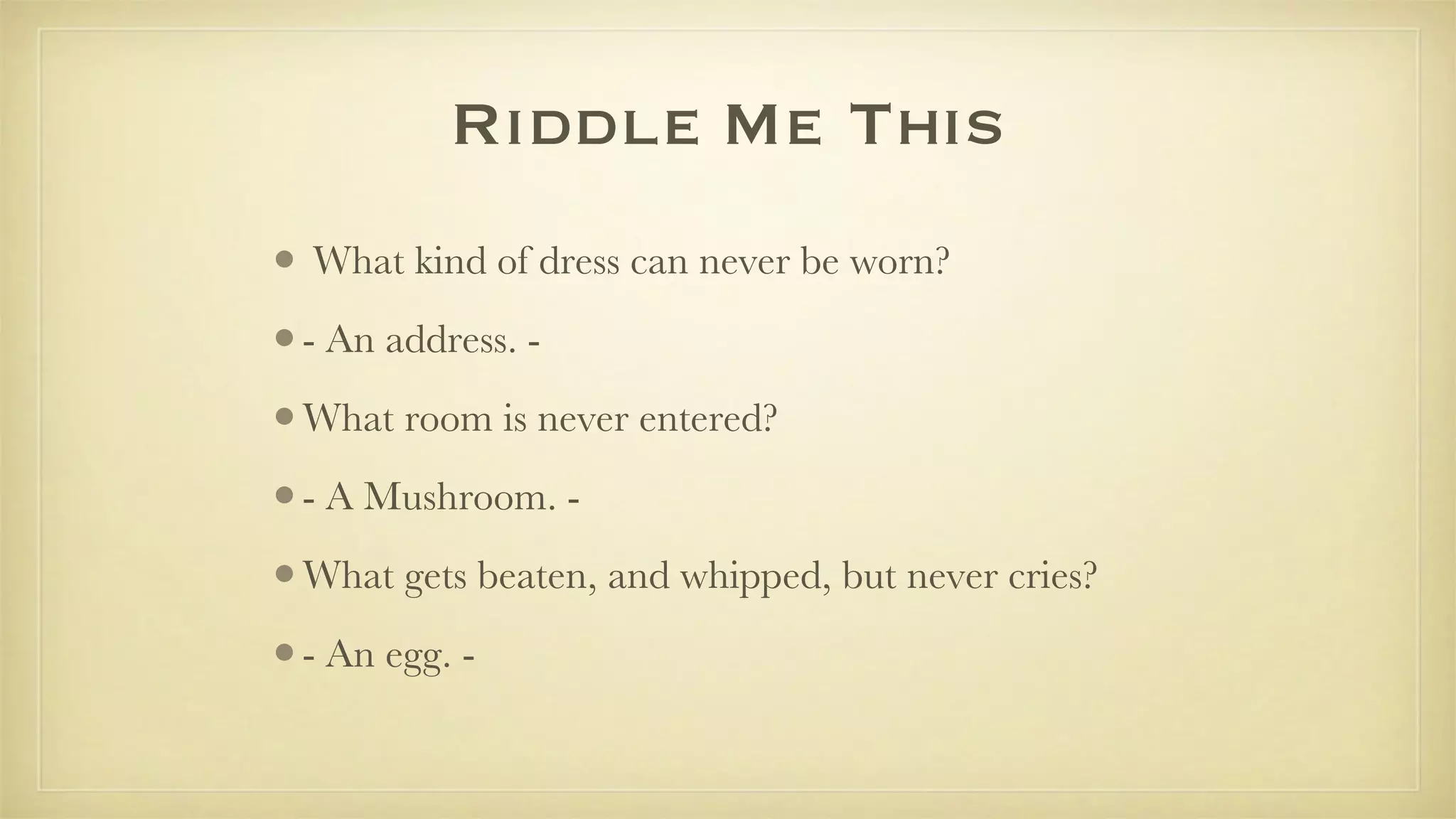 02 Riddlemethisbeerparty | PPT