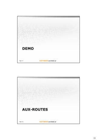 11
DEMO
Page ? 31
AUX-ROUTES
Page ? 34
 