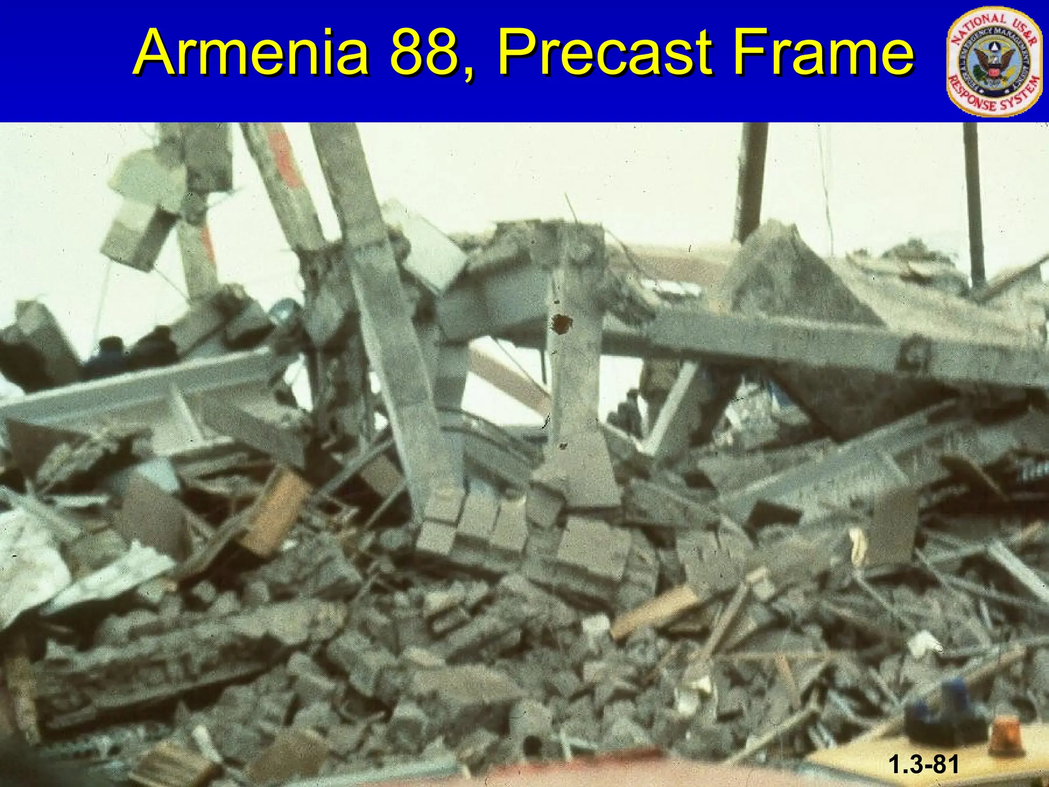 Armenia 88, Precast Frame
Armenia 88, Precast Frame
1.3-81
 