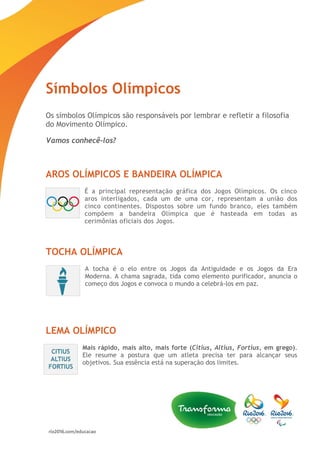 Olimpíadas: conheça a história, os símbolos e a importância dos