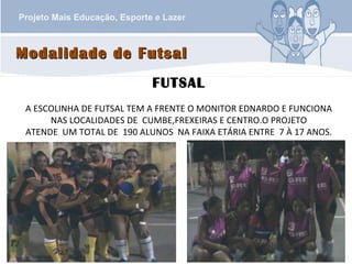 Origem - Futsal Nota Dez