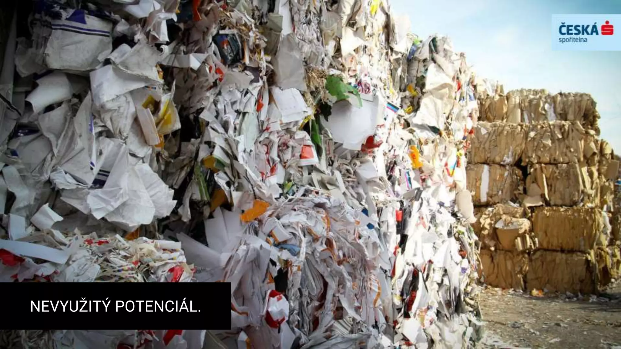 NEVYUŽITÝ POTENCIÁL.
 