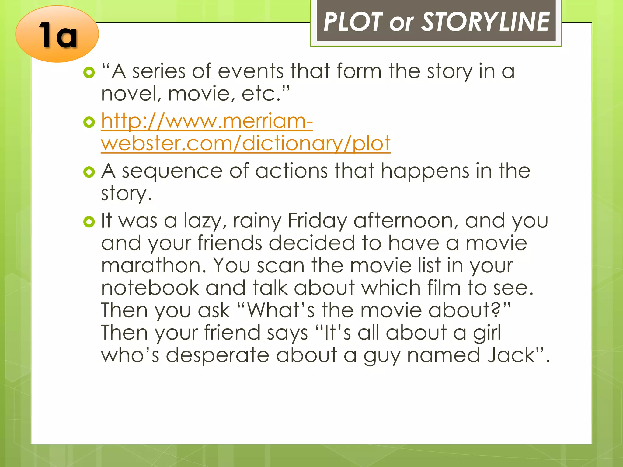 02storylineandplotelements esidera, esther joy l. - bsmt - 2 c | PPTX