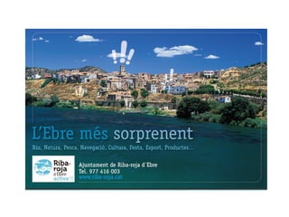 Riba-roja d'Ebre: Enxarxa't!