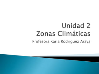 Profesora Karla Rodríguez Araya

 
