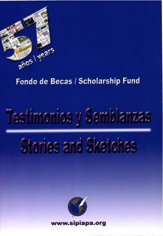 Forgo de Becas Scholarship Fund
wvvw.sipiapa.org
 