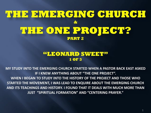 02 the emerging church and the one project part 2 | PPT