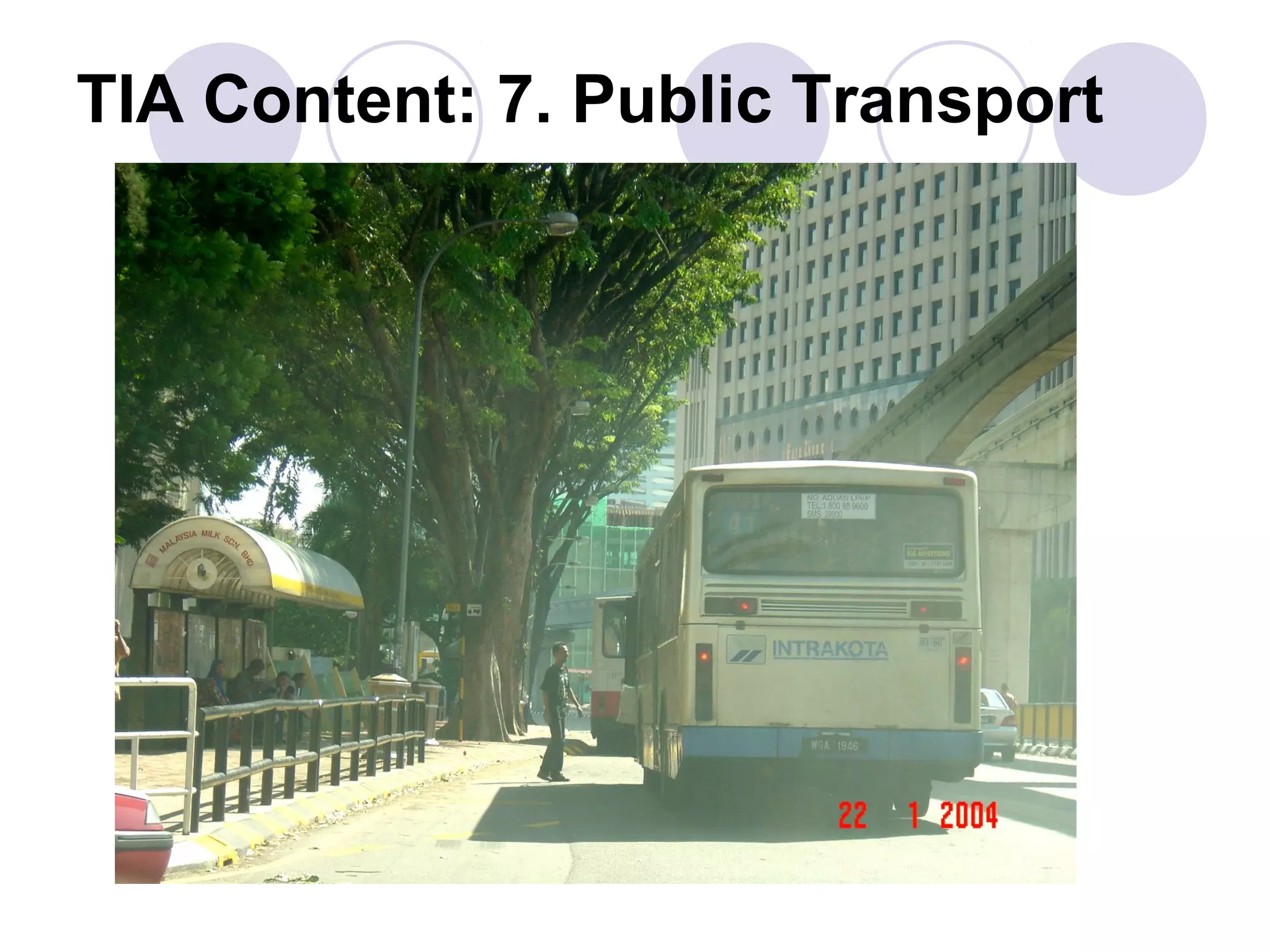 TIA Content: 7. Public Transport
 
