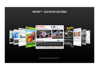 OPEN IMU™ - SELECTED B2B CASE STUDIES




       QUIETLY REDEFINING AD SPACE™
 