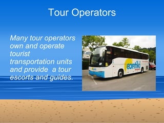 02 travel agencies and tour operators (an introduction) | PPT