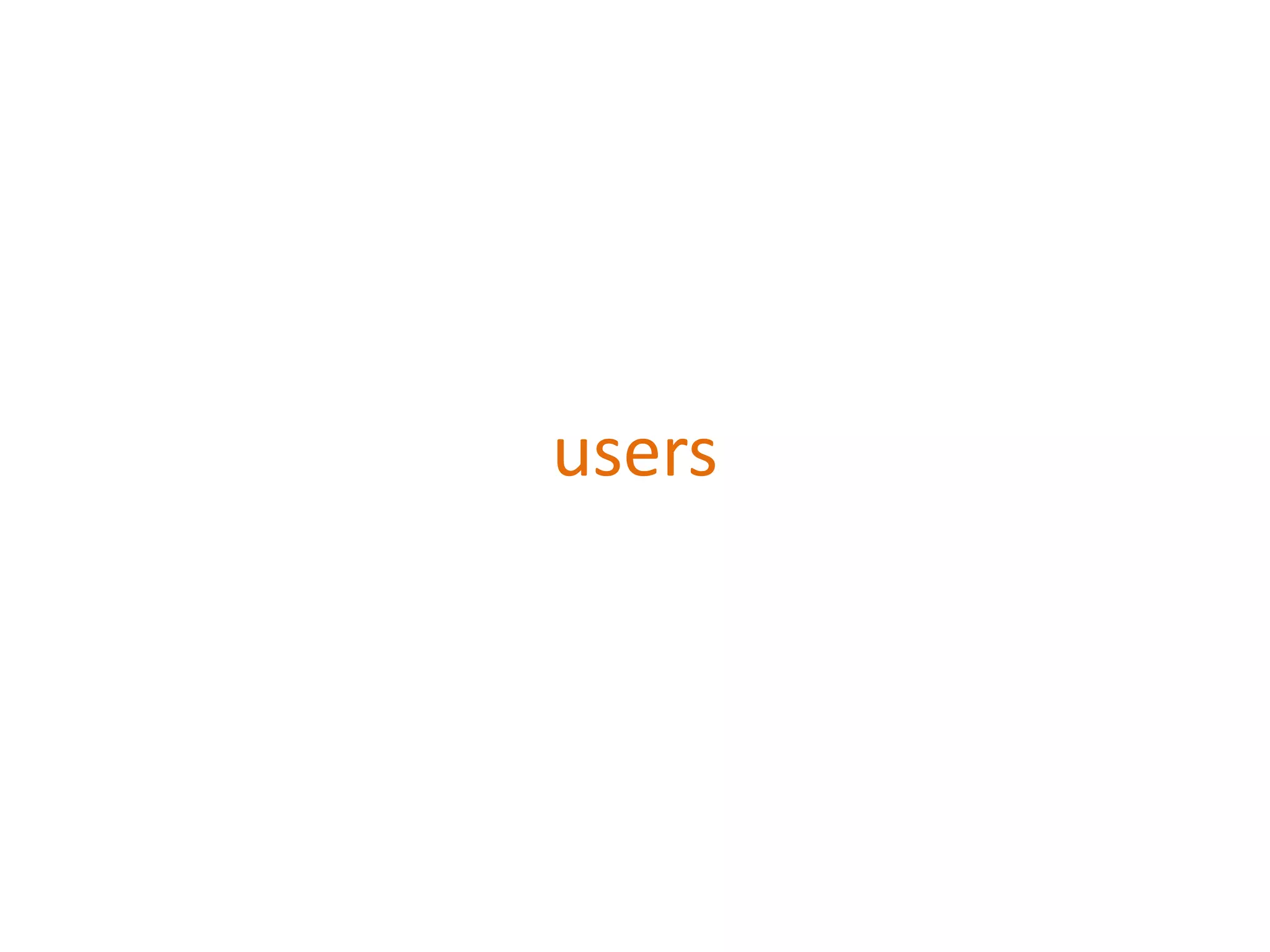 users
 