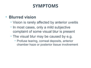 Seldom Visual common eye disorder : uveitis ppt (infamation of uvea) | PPTX