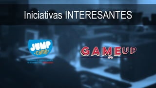 Iniciativas INTERESANTES
 