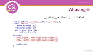 Aliasing
‫از‬ ‫استفاده‬__restrict__ attribute
 